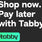 TABBY - BUY NOW PAY LATER